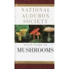 Audubon Pocket Guides: Mushrooms - Your Premium Fishing Gear Store Rods Lines Baits Accessories^ Sale