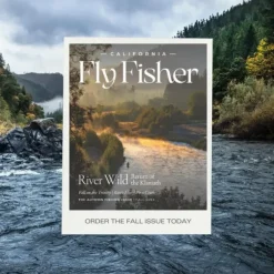 California Fly Fisher - Your Premium Fishing Gear Store Rods Lines Baits Accessories^ Online