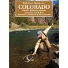 Fly Fisher's Guide to Colorado - Your Premium Fishing Gear Store Rods Lines Baits Accessories^ Clearance