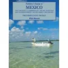 Fly Fishers Guide to Mexico - Your Premium Fishing Gear Store Rods Lines Baits Accessories^ Discount