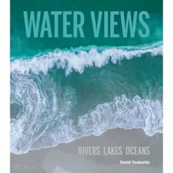 Water Views: Rivers, Lakes, Oceans by David Ondaatje - Your Premium Fishing Gear Store Rods Lines Baits Accessories^ Best Sale